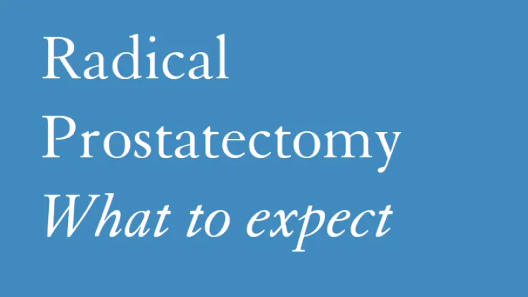 Radical Prostatectomy--What to expect