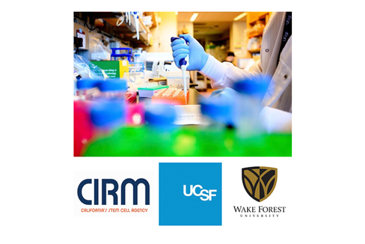 CIRM/UCSF/WAKE FOREST